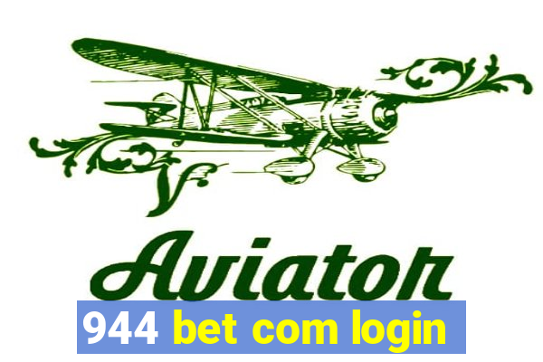 944 bet com login